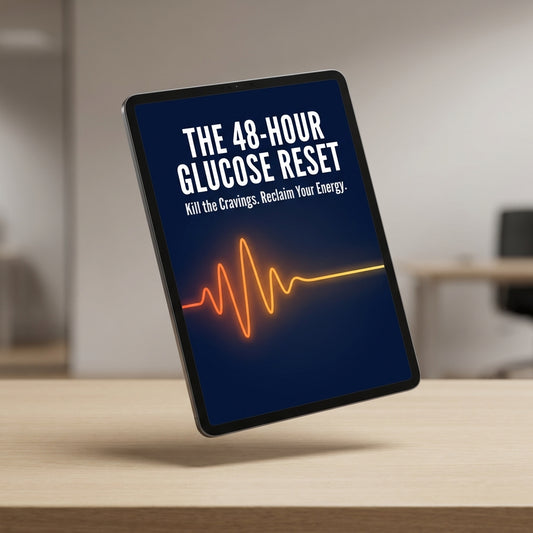 THE 48 HOUR GLUCOSE RESET